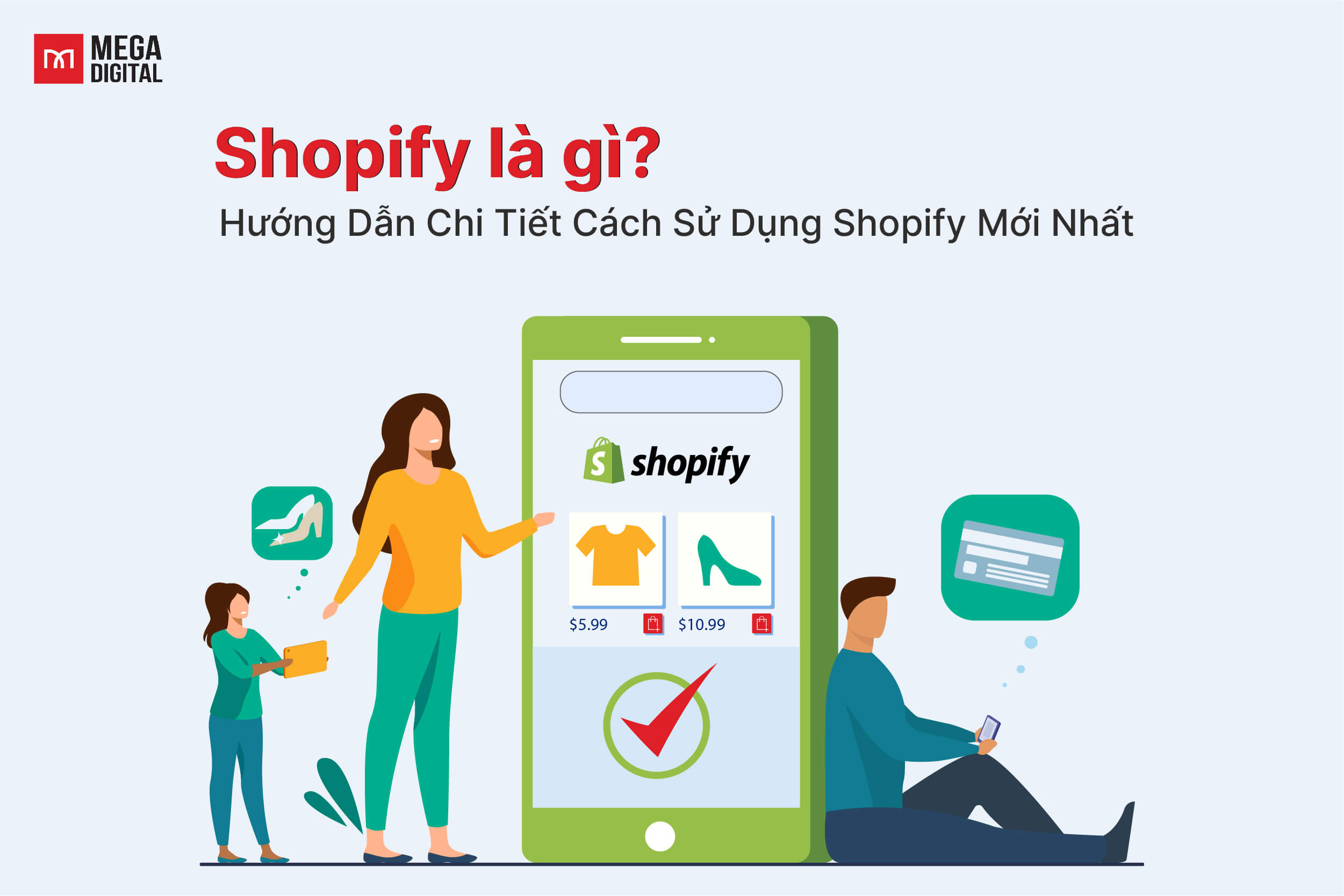 Dropshipping Shopify là gì? Hướng dẫn mở gian hàng trên Shopify