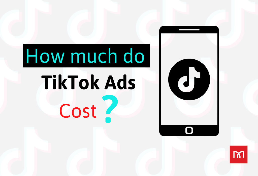 TikTok Ads Cost