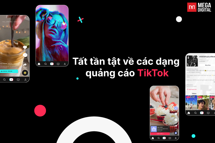 Tổng hợp các dạng quảng cáo trên TikTok