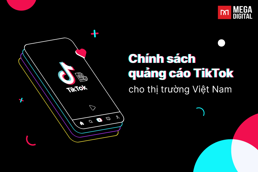 Chính sách quảng cáo TikTko tại Việt Nam