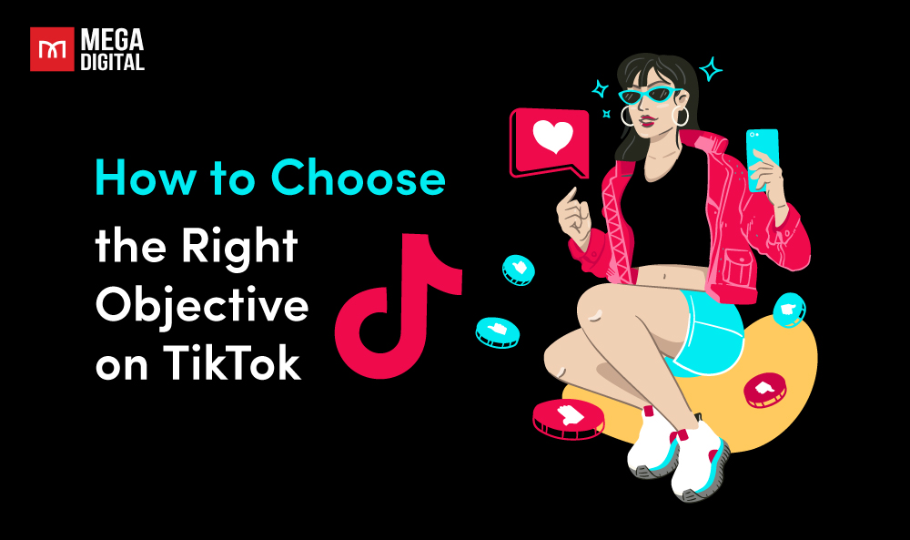 How to choose the right objective on TikTok?