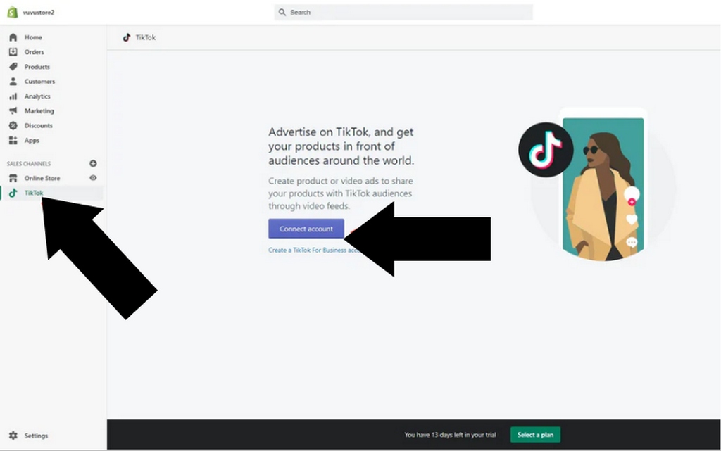 Connect your TikTok account to your Shopify