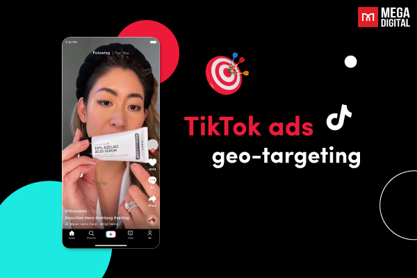 TikTok Ads geo-targeting