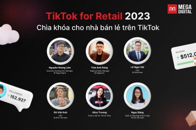 Recap hội thảo TikTok for Retail 2023