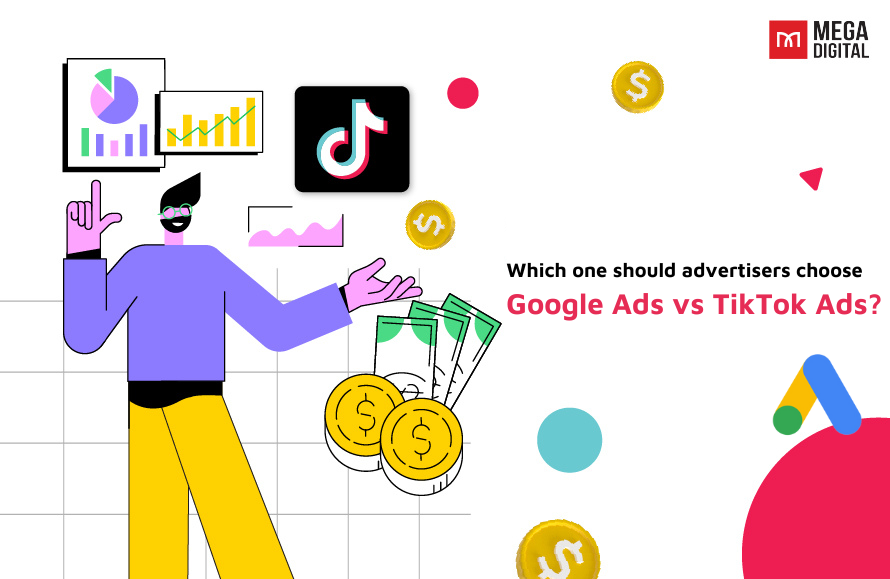 Which one should advertisers choose: Google Ads vs TikTok Ads?