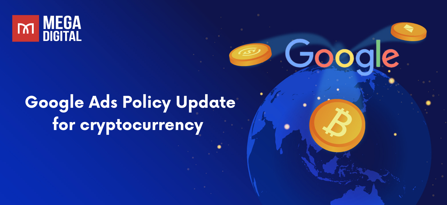 Google Ads Policy Update for crypto