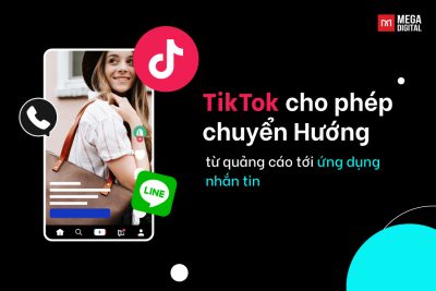 TikTok cho phép chuyển hướng từ quảng cáo tới ứng dụng nhắn tin