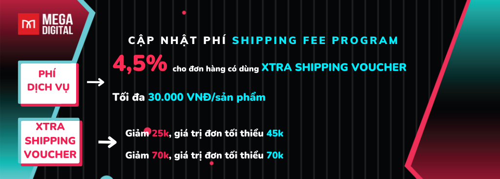 Cập nhật phí bán hàng trên TikTok Shop - Phí Shipping Fee Program