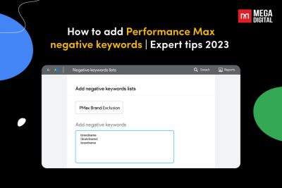 How to add Performance Max negative keywords & Expert tips 2023