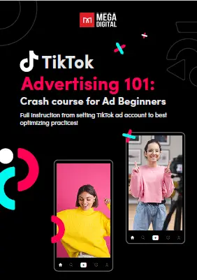 [Ebook] TikTok Advertising 101: Crash course for ad beginners