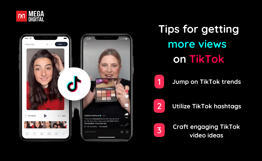 Tips for getting more views on TikTok
