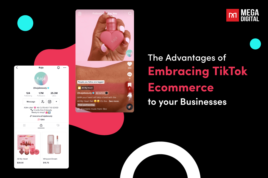 5 Reasons TikTok Is the Must-Have Ecommerce Platform in 2023