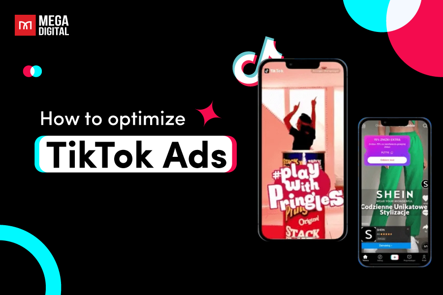 How To Optimize Tiktok Ads Guideline From Tiktok Agency 