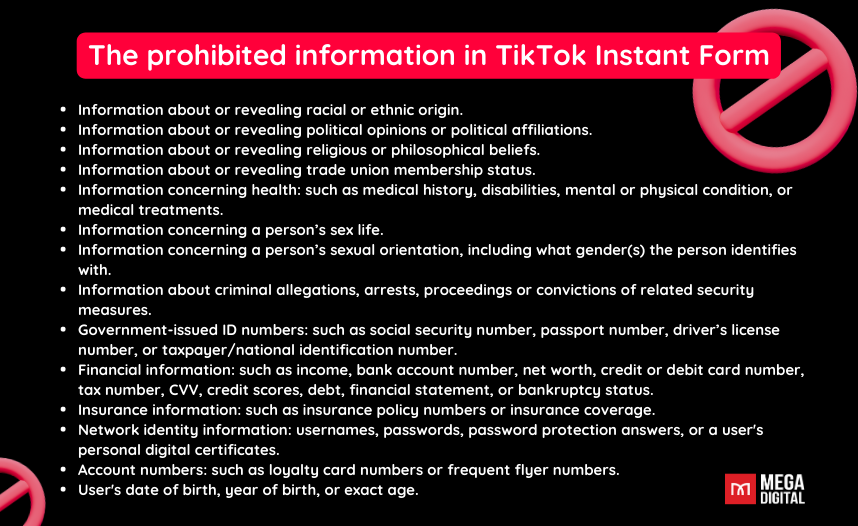 The prohibited information in TikTok Instant Form