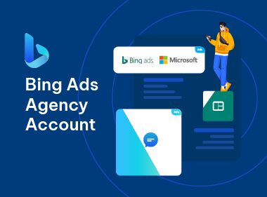 Bing Ads Agency Account