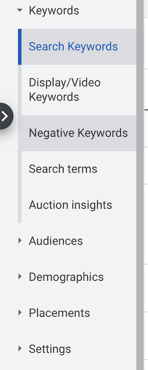 go to the "Keywords" section - shopping ads negative keywords