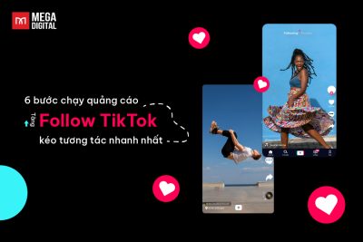 6 bước chạy quảng cáo tăng Follow TikTok