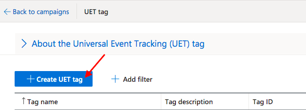 Select the option + Create UET tag Microsoft Ads conversion tracking