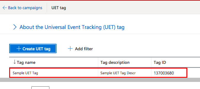 The UET tag will be visible in the list of tags Microsoft Ads conversion tracking