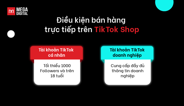 điều kiện bán hàng trực tiếp trên TikTok Shop