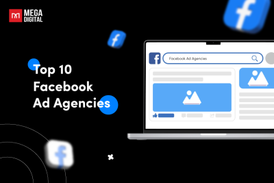 Top 10 Outstanding Global Facebook Ads Agencies in 2024