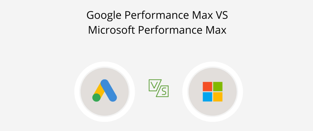 Microsoft Ads Performance Max vs Google Performance Max?