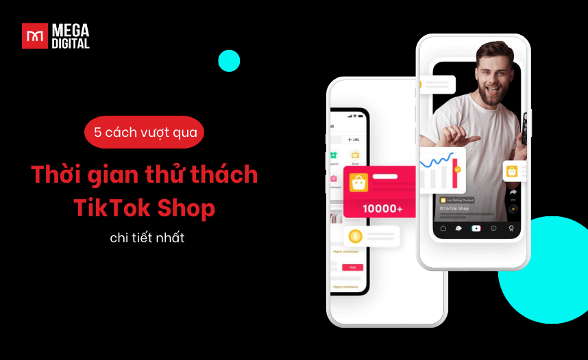 Thời gian thử thách TikTok Shop