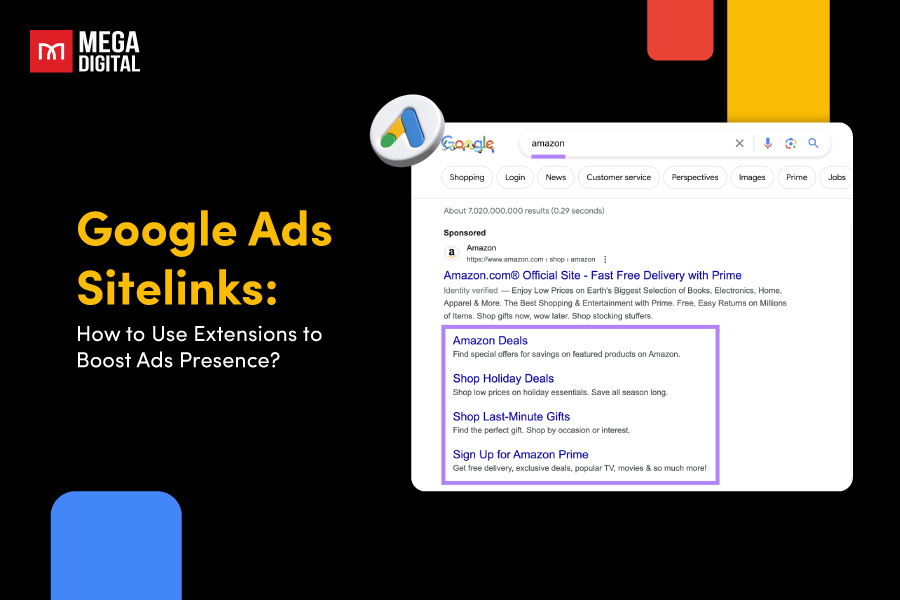 Google Ads Sitelinks: How to Use Extensions to Boost Ad Presence