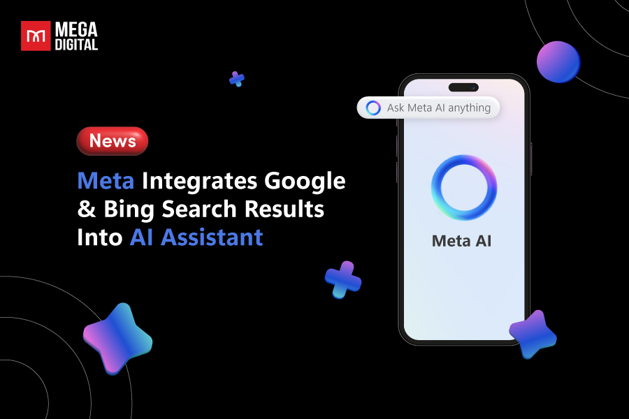 Meta Integrates Google & Bing Search Results Into AI Assistant