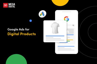 Google Ads for Digital Products