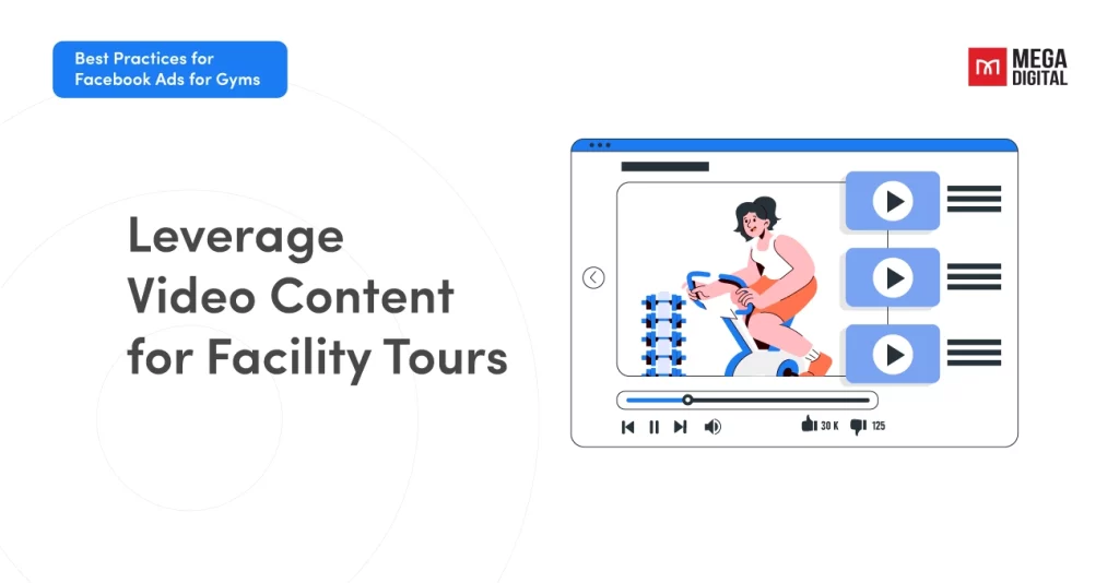 Leverage video content for facility tours