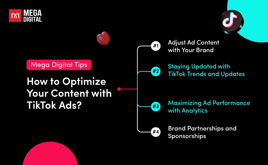 Mega Digital Tips: How to Optimize Your Content with TikTok Ads?