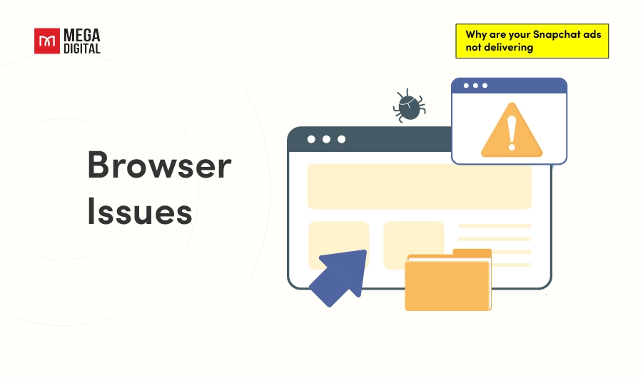 Snapchat ad not delivering_Browser issues