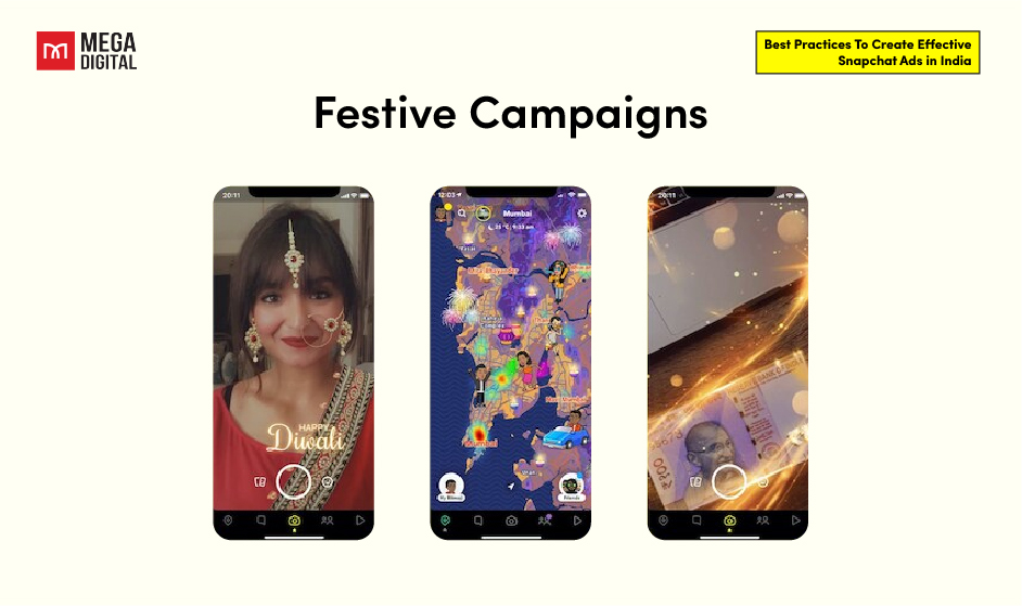 Snapchat ads india best pracice_Run Festive Campaigns