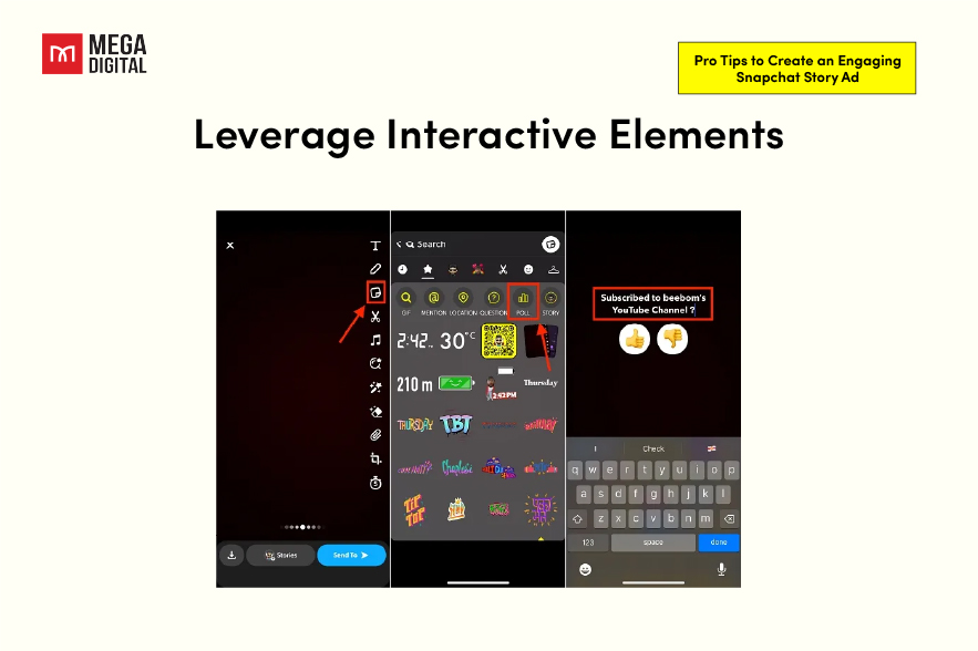 Snapchat story ads pro tip_Leverage Interactive Elements