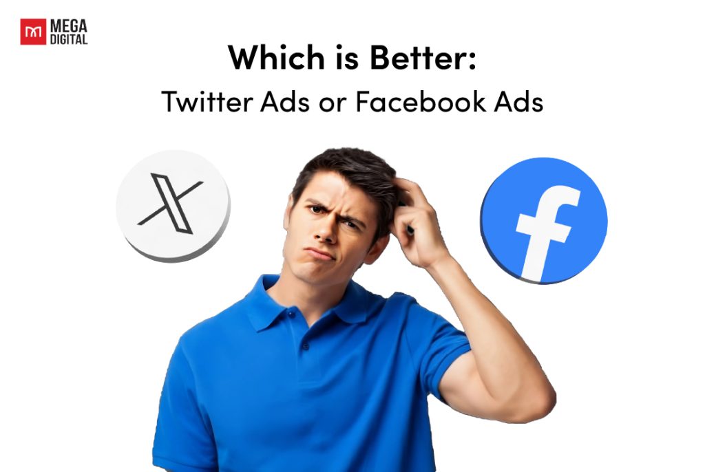 Which is Better_Twitter Ads vs Facebook Ads