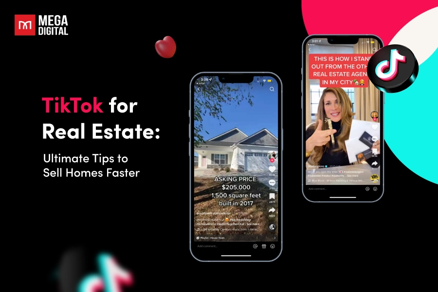 Tiktok for Real Estate: Ultimate Tips to Sell Homes Faster