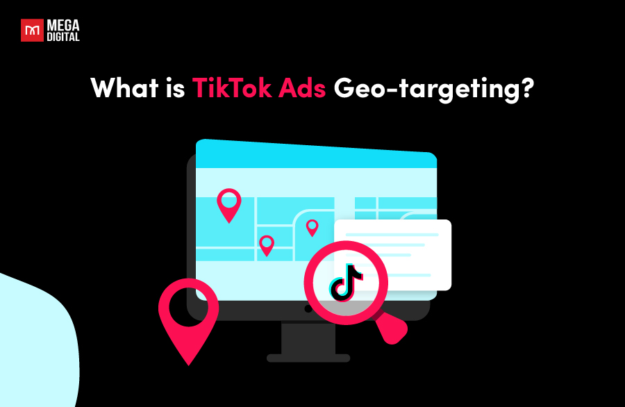 Tiktok ads geo targeting