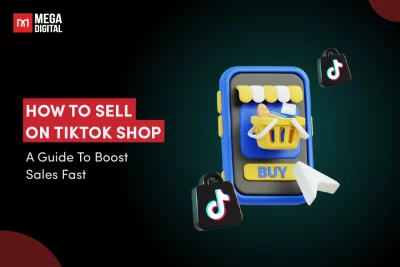 How to Sell on TikTok Shop: A Guide To Boost Sales Fast in 2025