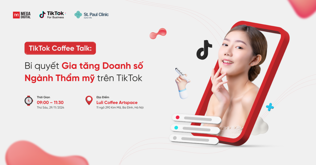 Sự kiện “Bí quyết Gia tăng Doanh số Ngành Thẩm mỹ trên TikTok”