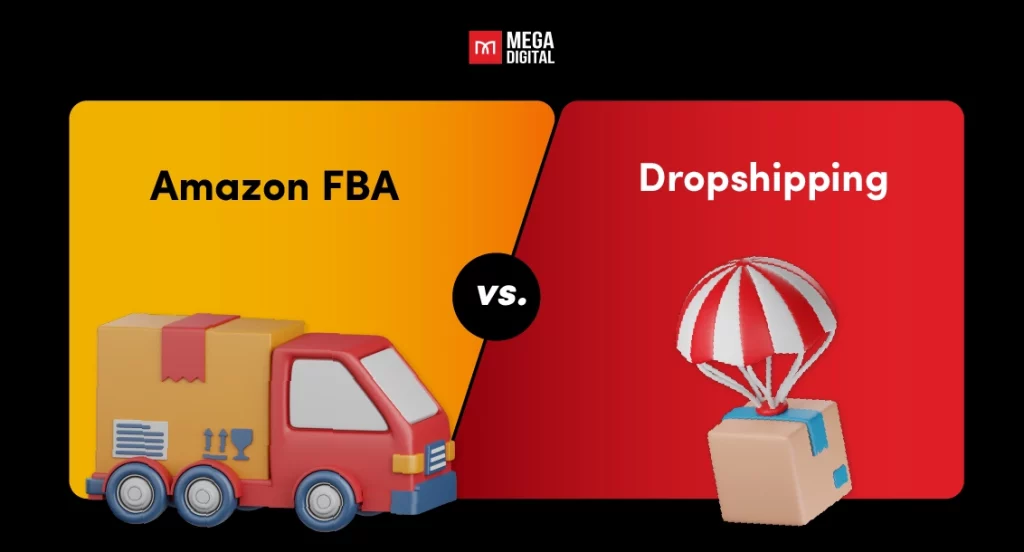 Amazon FBA vs. Dropshipping Which is Better