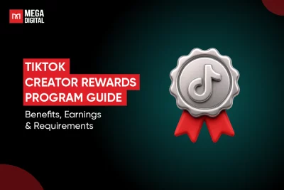 TikTok Creator Rewards Program Guide: Benefits, Earnings & Requirements