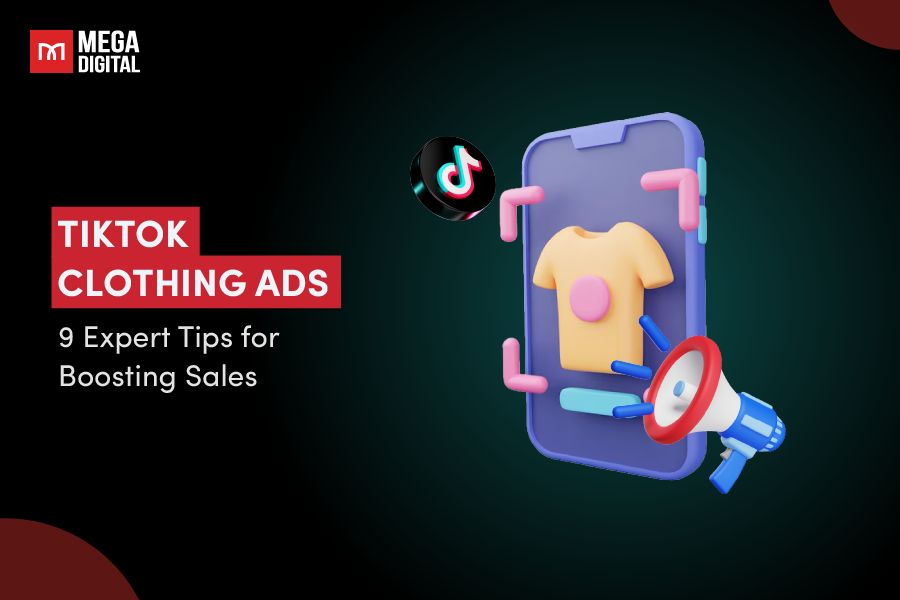 TikTok Clothing Ads: 9 Expert Tips for boosting sales in 2025