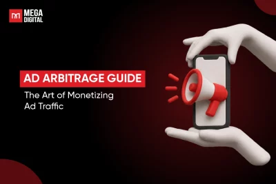 Ad Arbitrage 2026 Guide: Step-by-Step to Monetize Web Traffic