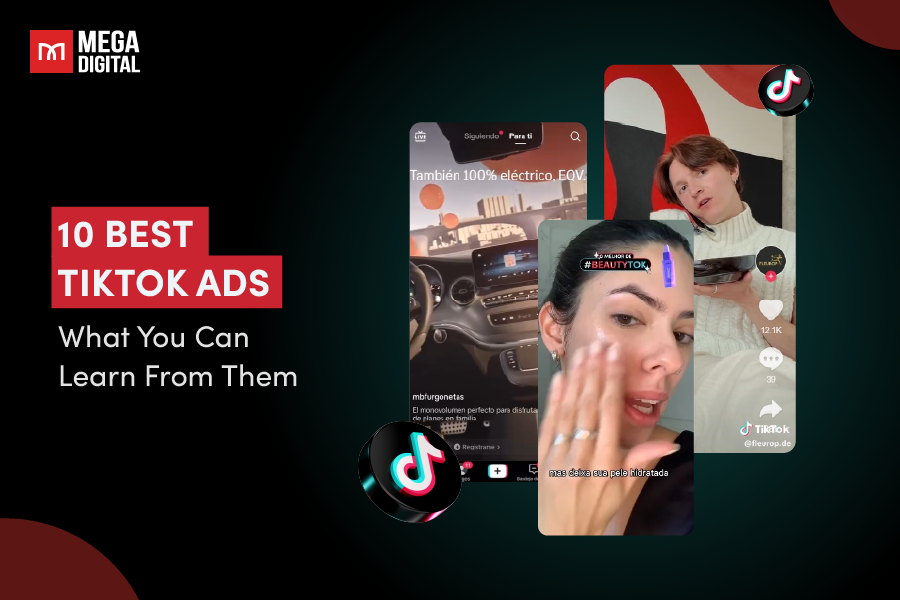 10 Best TikTok Ads and What You Can Learn From Them in 2025