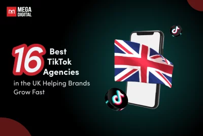 16 Best TikTok Agencies in the UK Helping Brands Grow Fast