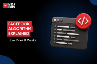 Facebook Algorithm Explained: How Does It Work in 2026?