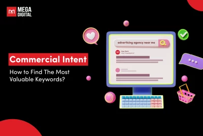 Commercial Intent: How to Find The Most Valuable Keywords?