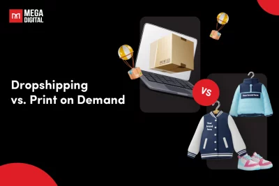 Dropshipping vs. Print on Demand: Which to Choose in 2025?