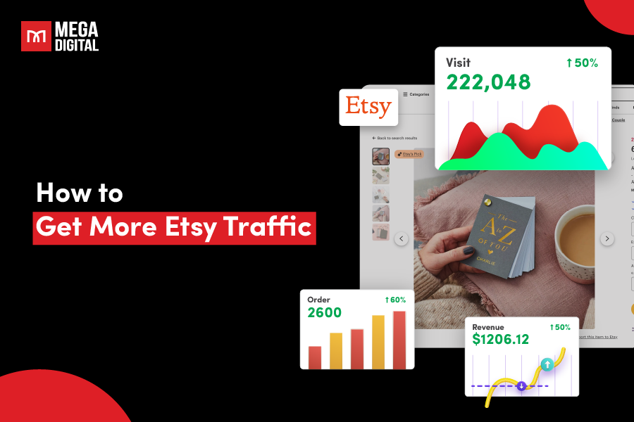 How to Get More Etsy Traffic: 12 Success-Guaranteed Methods